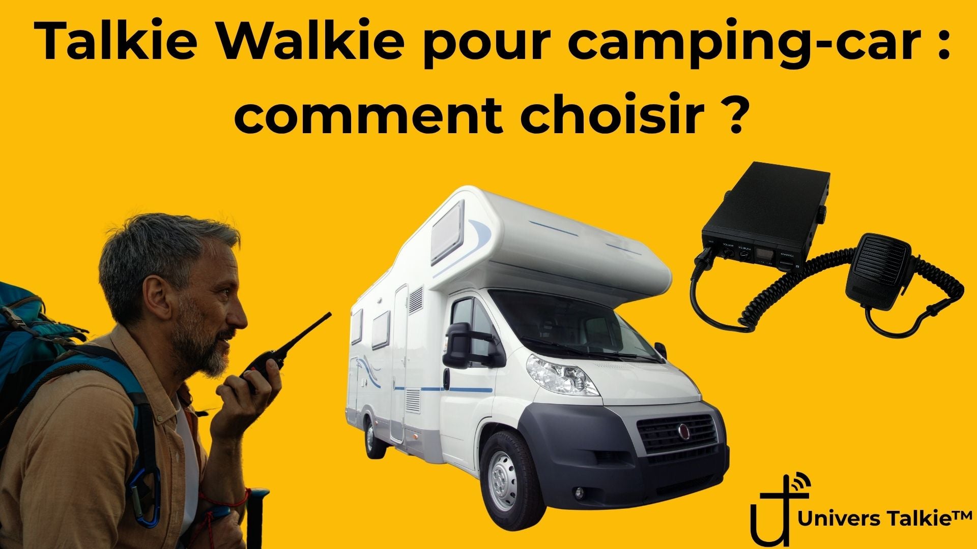 Talkie Walkie pour camping-car : comment choisir ?