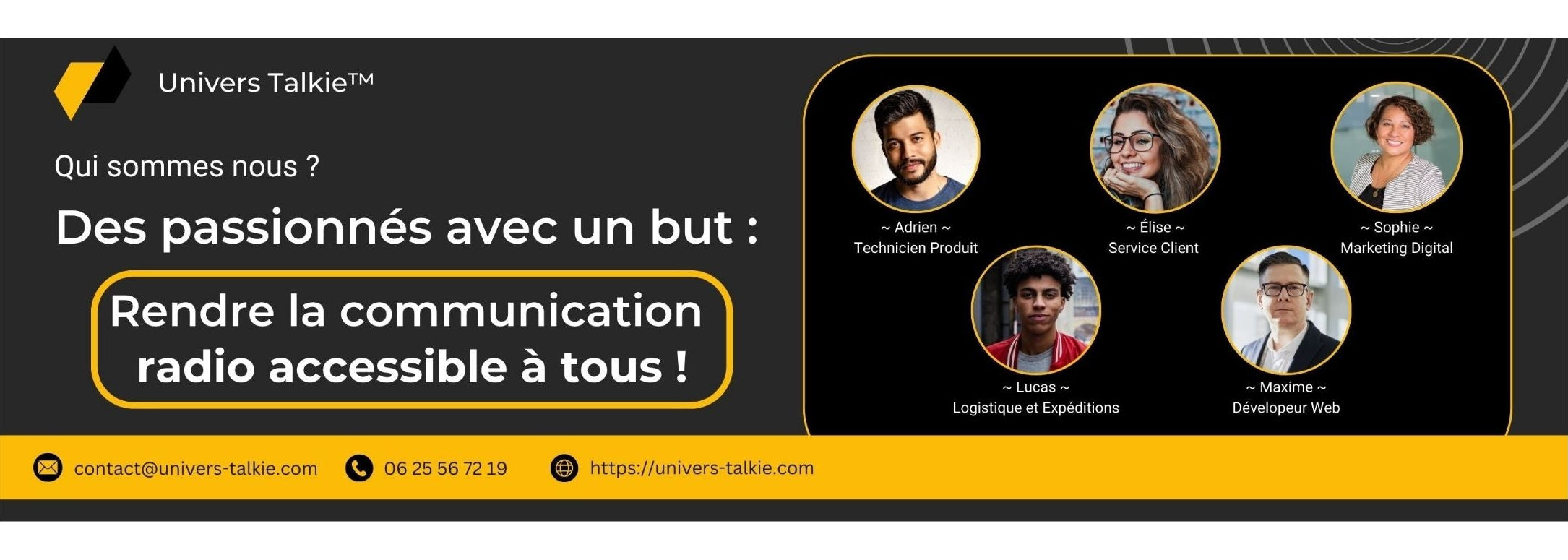 Bannière qui sommes nous Univers Talkie Image